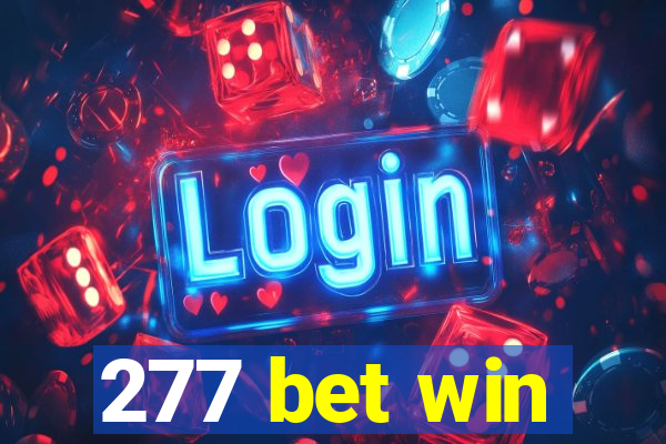 277 bet win